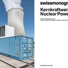 Texte: "swissmonographies", "Kernkraftwerke Nuclear Power Plants", Namentexte, Verlag. Links: Kühlturm, blaue Container, klarer Himmel.