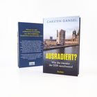 Buchtitel: "Ausradiert? Wie die Literatur der DDR verschwand". Autorenname: Carsten Gansel. Hintergrund zeigt Bauarbeiten am Wasser.