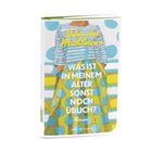 Auf einem Cover eines Buches steht: "Wencke Mühleisen", "Was ist in meinem Alter sonst noch üblich?", "Roman". Darunter ist eine Illustration mit bunten Streifen und Punkten.