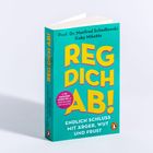 "REG DICH AB! Endlich Schluss mit Ärger, Wut und Frust" in gelber Schrift auf grünem Hintergrund. Buchcover.