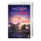 Text: "Megan Miranda. Die Schuldige. Alle denken, dass du es warst. Thriller." 
Bild: Vorstadthäuser bei Sonnenuntergang.