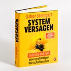 „Gabor Steingart, SYSTEM VERSAGEN, Aufstieg und Fall einer großartigen Wirtschaftsnation“, rote und schwarze Schrift, gelber Hintergrund.