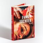 Titel: "EVAS TOCHTER", Autor: ANNette Mingels, Genre: Roman. Illustration eines Frauenporträts, dominierende Rottöne.