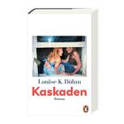 „Louise K. Böhm, Kaskaden, Roman.“ Bild: Zwei Personen kniend in einem Fensterrahmen. Logo eines Pinguins.