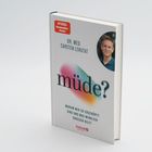 "müde?" Dr. med. Carsten Lekutat, SPITZENAUTOR. Warum wir so erschöpft sind. Knaur MensSana. Foto eines Mannes oben rechts.