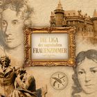 Die Liga der sagenhaften Frauenzimmer. Eine Illustration mit Porträts, einem Schloss und einem antiken Rahmen.