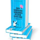 "Den Verstand verlieren ist eine gute Idee". Blaues Buchcover mit pinkem Gehirn und Mann in Schwarz-Weiß.