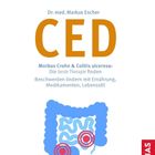 "Dr. med. Markus Escher, CED, Morbus Crohn & Colitis ulcerosa: Therapie finden, Beschwerden lindern. Illustration: Darm mit Markierungen."