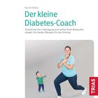 „Der kleine Diabetes-Coach“ von Patrick Köhler. Frau macht Sportübung, Illustration eines motivierenden Coaches.