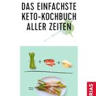 "Das einfachste Keto-Kochbuch aller Zeiten." Ein Rezept aus Spargel, Speck und Käse. Plate mit Gericht. Rechtesckiges TRIAS-Logo.
