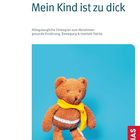 Titel: "Mein Kind ist zu dick". Pluschbär mit Maßband. Bear trägt gelben Schal auf blauem Hintergrund.