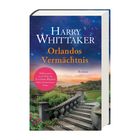 Text: "Harry Whittaker, Orlandos Vermächtnis, Roman." Illustration: Treppe im Garten, sternenklarer Abendhimmel.