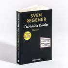"Sven Regener: Der kleine Bruder. Roman. Gelbes Siegel: 'Sven Regener ist Kult. 25 Jahre "Herr Lehmann"'. Schwarzes Cover."