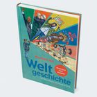 "Manfred Mai Weltgeschichte" und "Illustrierte Neuausgabe". Diverse historische Figuren und Ereignisse auf dem Cover.