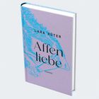 Ein Buch mit violettem Cover. Text: "LARA RÜTER", "Affenliebe", "HANSER". Illustration eines blauen Affen.