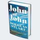 "John of John", Roman von Douglas Stuart. Vom Autor von "Shuggie Bain", Booker Prize 2020. Cover in Blau.