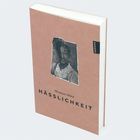 Titel: "Moshari Hilal - HÄSSLICHKEIT". Ein Buchcover mit einem düsteren Porträt im Zentrum.