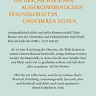 DIE GESCHICHTE EINER AUSSERGEWÖHNLICHEN FREUNDSCHAFT IN UNSICHEREN ZEITEN. Enthält Zitate von Lutz Seiler, Peter Stamm.