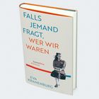 "FALLS JEMAND FRAGT, WER WIR WAREN", hanserblau, ROMAN, EVA KRANENBURG. Buchcover mit Frau, die Bücher hält.