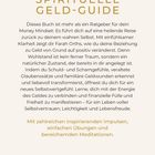 "DER SPIRITUELLE GELD-GUIDE" - Ein Buch über die positive Transformation des Money Mindsets mit Übungen und Meditationen.