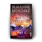 Titel: "Was du verdienst" von Susanne Mischke. Kriminalroman. Häuser vor einem dramatischen, abendlichen Himmel.