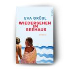 Titel: EVA GRÜBL WIEDERSEHEN IM SEEHAUS. Zwei Frauen von hinten, vor stilisierten blauen Wellen.
