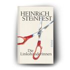 „HEINRiCH STEiNFEST. Die Linkshänderinnen.“ zeigt eine rote, geöffnete Schere auf hellem Hintergrund.