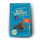 „Der Buchspazierer und die Liebe“ steht auf dem blauen Umschlag. Darunter sitzt ein älterer Mann auf einer Bank mit einem Herzballon.