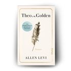 Buchtitel "Theo in Golden". Blauer Kreis: "Das internationale Bestseller-Phänomen". Illustration einer Feder. Autor: Allen Levi.