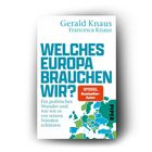 Text über Europa und Schutz, Autoren Gerald und Francesca Knaus, „Spiegel Bestseller-Autor“. Karte von Europa.