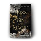 „A Kiss of Sin and Magic“ von Lisa Schubert. Goldene Ornamente, Rosen, glänzende Elemente, Verlag „PIPER“.