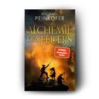 "ALCHEMIE DES FEUERS" von Michael Peinkofer. Drei Silhouetten vor feuriger Kulisse, orangefarbener Piper-Schriftzug.
