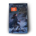 "SPIEGEL Bestseller-Autorin", "Liane Mars", "Cursed by Shadows", "Roman", "Piper". Illustration mit Frau und Wolf im Schnee.