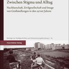 Swenja Hoschek, "Zwischen Stigma und Alltag", Großsiedlungen 1970er. Kinder auf Fahrrädern schauen auf Hochhäuser. Franz Steiner Verlag.
