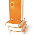 Ein Buchstapel: „Ayad Akhtar“, „Der Glanz“, „Roman“, „Claassen“. Orange Cover mit Sonnenmotiv und konzentrischen Kreisen.