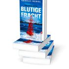 „Tödlicher Hafen: Blutige Fracht“ von Gerold/Hänel, Kriminalroman. Cover: Rote Boje im stürmischen Meer vor Hafen.