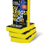 Text "DU KRIEGST MICH NICHT, Chris Carter, Thriller". Bild zeigt gelb-schwarzes Buchcover mit Silhouette.