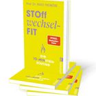 Buchcover mit gelbem Hintergrund: "STOffwechsel-FIT", "Die 10-Minuten-Routine", "SPIEGEL Bestseller-Autor", "ullstein".