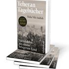 Buchcover: „Teheran Tagebücher“ von Raha Nik-Andish. Thema: Nachrichten aus einem belagerten Land. Skyline im Hintergrund.