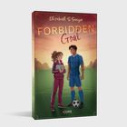 Text: "Elizabeth S. Sawyer, FORBIDDEN Goal, COVE." Illustration: Frau mit Notizbuch, Mann im Fußballtrikot, Fußballfeld im Hintergrund.