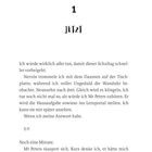 1 JETZT

Ich würde wirklich alles tun, damit dieser Schultag schneller vorbeigeht.  
Nervös trommele ich mit dem Daumen.  
15:19  
Noch eine Minute.  
Mr Peters räuspert sich.  
Denkt dran: Montagmorgen ist die Hausarbeit über die