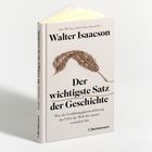 Buchtitel: "Der wichtigste Satz der Geschichte" von Walter Isaacson, mit Federzeichnung. Verlag: C. Bertelsmann.