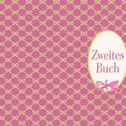 Text: "Zweites Buch". Illustration: Rosa Hintergrund mit gelbem Schleifenmuster und ovalem Textfeld.