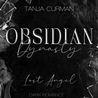 „Tanja Curman, Obsidian Dynasty, Lost Angel, Dark Romance.“ Ein schwarzer Hintergrund mit Rauch und zerbrochenem Glas.