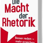 Buchtitel "Die Macht der Rhetorik" von Roman Braun; rotes und weißes Design mit Sprechblase.