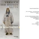 "Versuch über meinen Vater. Eine Tochter fragt nach. Christina Nöbauer. Inhaltsverzeichnis: Vaters 'Verhängnis'..." 

Links ein historisches Foto eines Mannes im Schnee. Rechts ein Inhaltsverzeichnis.
