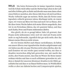 Text: WIR DREI - MILA - Die letzte Ferienwoche ist immer irgendwie traurig, weil die Schule rückt näher...

Seite 7, literarischer Text.