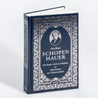 Arthur Schopenhauer: Die Kunst, recht zu behalten & Aphorismen zur Lebensweisheit. Dunkelblaues gebundenes Buch mit Dekor.