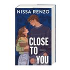 Text: "NISSA RENZO", "CLOSE TO YOU", "Roman", "blanvalet". Illustration: Ein Paar schaut sich liebevoll an.