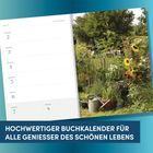Text: "HOCHWERTIGER BUCHKALENDER FÜR ALLE GENIESSER DES SCHÖNEN LEBENS." 

Links Kalenderseite, rechts Garten mit Sonnenblumen.